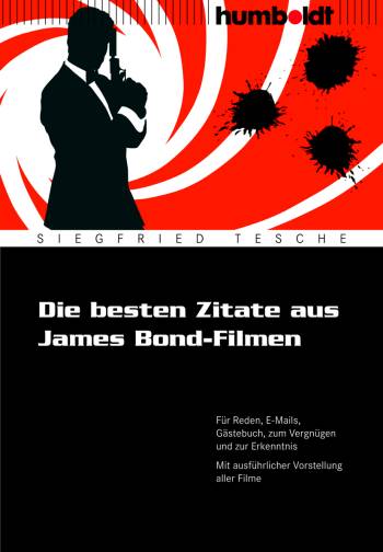 Die Besten Zitate Aus James Bond Filmen